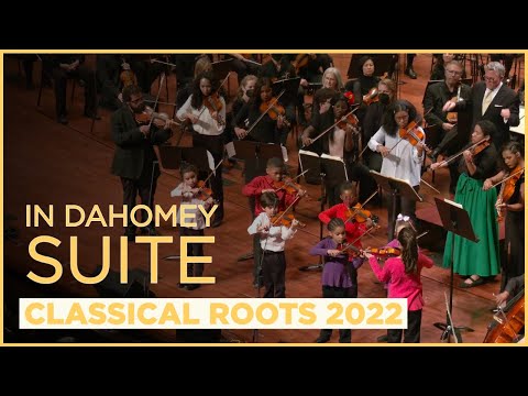 In Dahomey Suite with the Nouveau Program | Classical Roots 2022