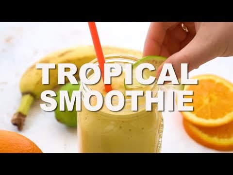 Tropical Smoothie Recipe