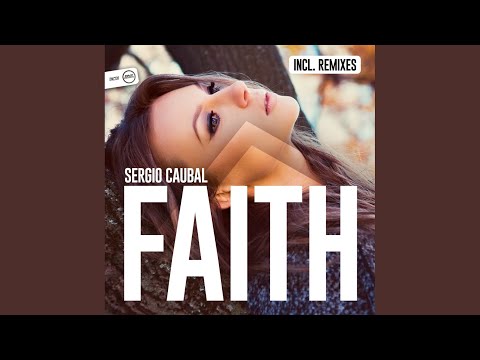 Faith (Original Mix)