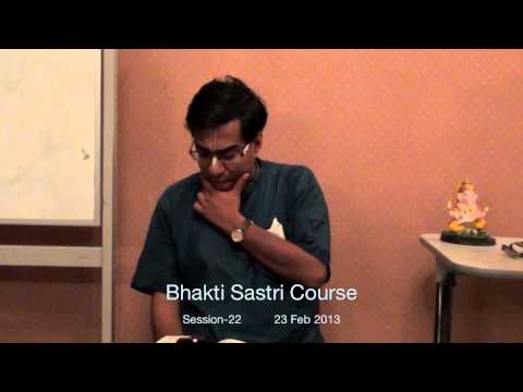 Bhakti Sastri Course Session 22
