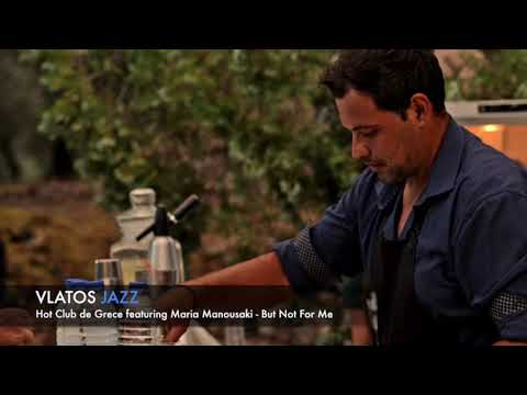 S01.E01 Vlatos Jazz: Hot Club de Grece - But Not For Me