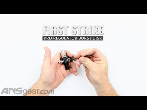 First Strike Pro Regulator Burst Disk - Review
