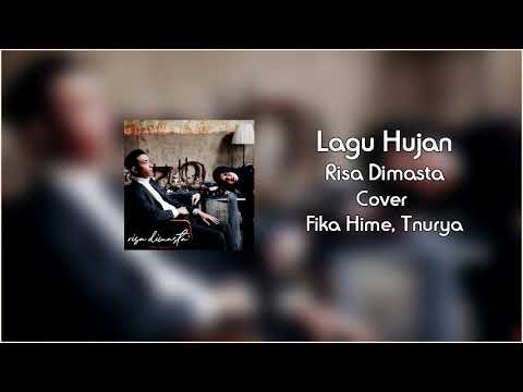 Lagu Hujan 'Risa Dimasta Cover' Fika Hime, Tatang Nurya