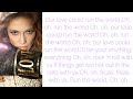 Jennifer Lopez - Run The World ~ Lyrics