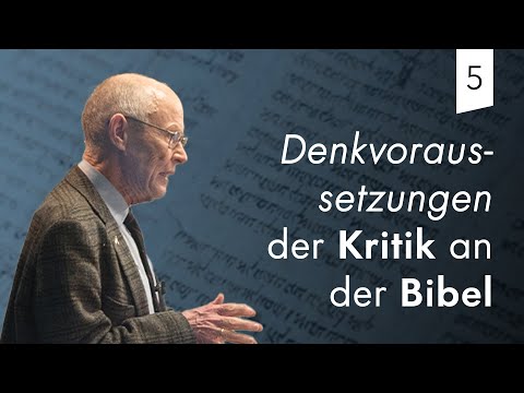 Episode 5: Denkvoraussetzungen der Kritik an der Bibel | Benedikt Peters