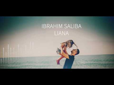 Ibrahim Saliba   ,,LIANA“
