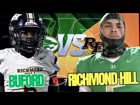 💥 Buford (#2 GA, #9 Nation) vs Richmond Hill | GEORGIA PLAYOFF HEAT!! | Powerhouse vs Underdog 🎥🔥