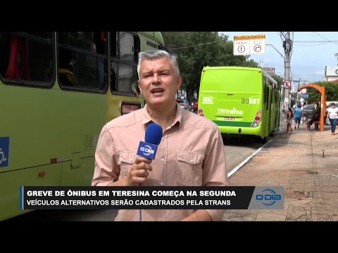 Greve de ônibus em Teresina inicia na Segunda e veículos alternativos são cadastrados 10 03 2023
