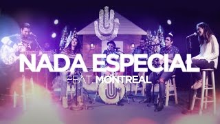 Montreal - Nada especial (Cover acústico)