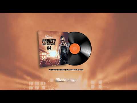 Projeto Rave Dos Fluxos 04 - MC Levin, MC Kitinho, MC 7Belo, MC GW (DJ Tezinho DJ GBR)