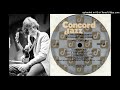 The Bruce Forman Quartet with Bobby Hutcherson - Summertime (1984)