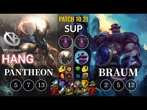 VG Hang Pantheon vs Braum Sup - KR Patch 10.21