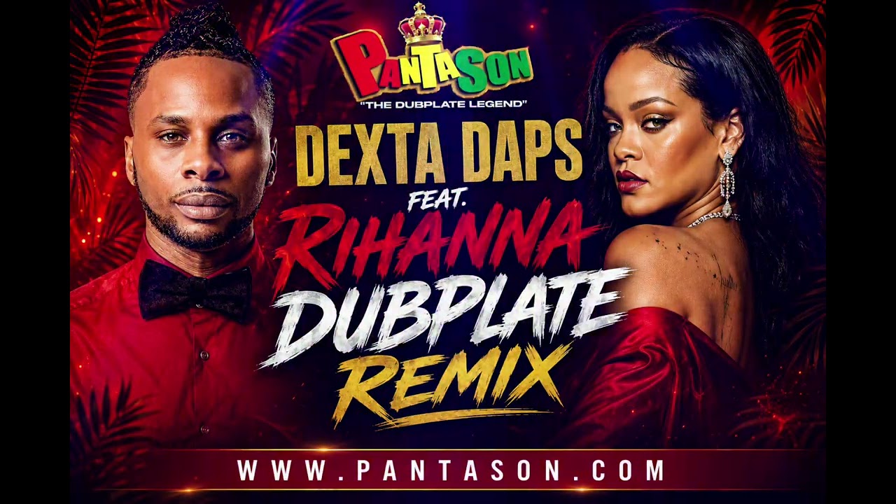 Dexta Daps Feat Rihanna & DJ Khaled - Wild Thoughts - Dubplate Remix - PantaSon