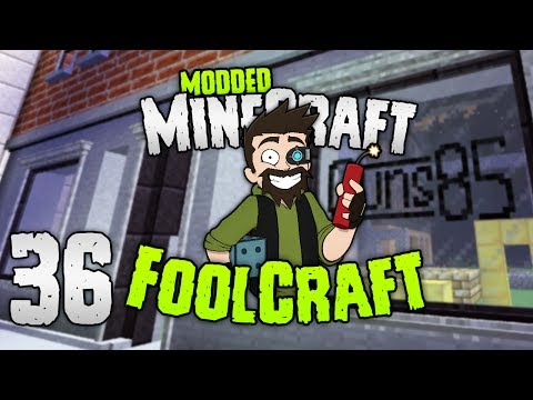 Minecraft: FOOLCRAFT | The GUNSMITH of MAYBE! | #36 | Modded Minecraft