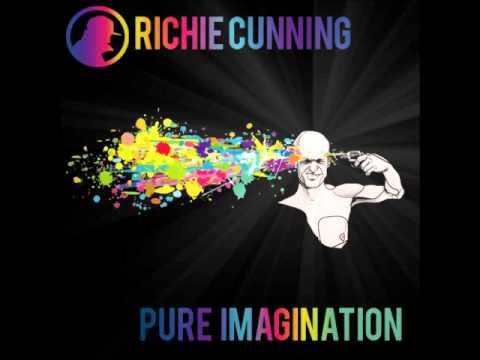 Richie Cunning - Pure Imagination