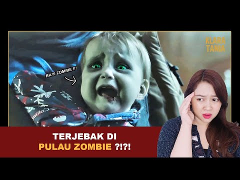 TERJEBAK DI PULAU ZOMBIE ?!?! | Alur Cerita Film oleh Klara Tania