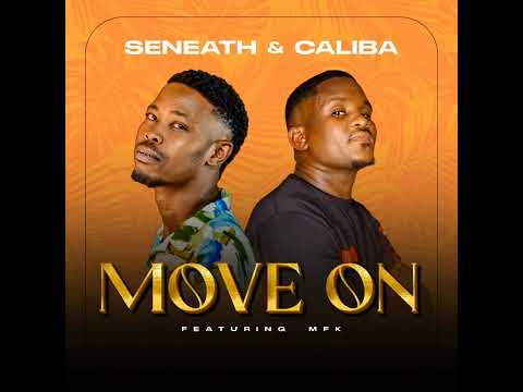 Seneath & Caliba feat. MFK - Move On