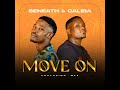 Seneath Caliba Feat MFK Move On