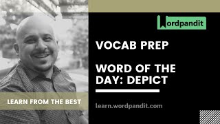 Depict Meaning | Synonyms | Antonyms | Sentences | Easy Trick || Vocab with Wordpandit