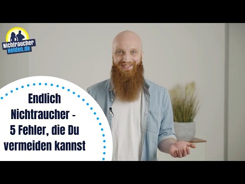 Endlich Nichtraucher - 5 Fehler, die Du vermeiden kannst