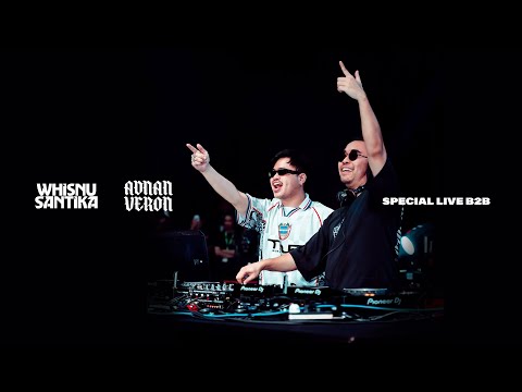 Whisnu Santika X Adnan Veron Special Live B2B