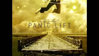 Panic Lift - 