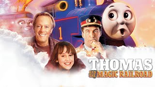 Thomas And The Magic Railroad | Full Family Adventure Movie | Thomas’ Biggest Adventure