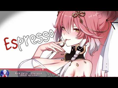 Nightcore - Espresso (Rock Version) - (Lyrics)