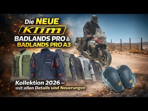 Die NEUE Klim Badlands Pro & Badlands Pro A3 Kollektion 2026 - mit allen Details und Neuerungen