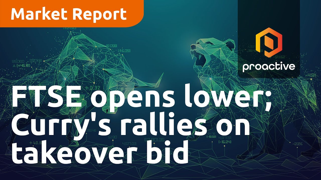 FTSE opens lower; Curry's rallies on JD.com bid - Market Report