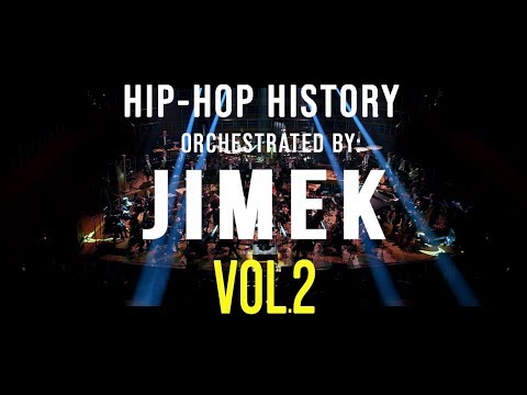 Hip-Hop History Orchestrated by JIMEK vol.2