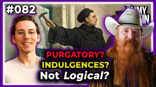 The Logical Problem with Purgatory & Indulgences–Friendly Catholic Response | The Jimmy Akin Podcast