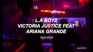 L.A Boyz -  Victoria Justice &amp; Ariana Grande - Sub Español