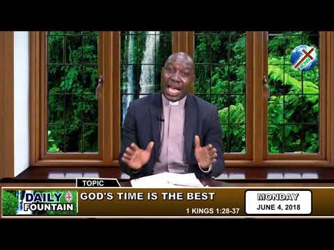 DAILY FOUNTAIN OF JUNE 4, 2018 - VEN. EPHRAIM AKANYA