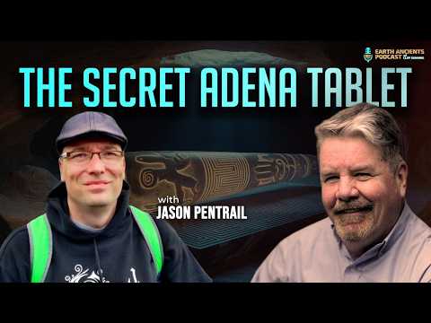 Jason Pentrail on the Adena: America’s First Mound Builders Explained