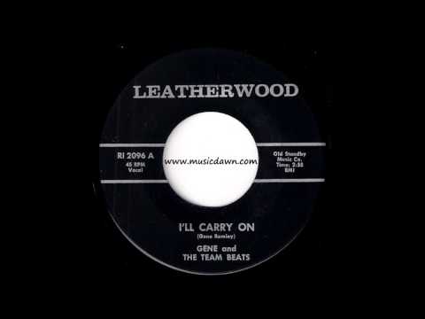 Gene and The Team Beats - I'll Carry On [Leatherwood] 1965 Northern Soul Funk 45 Video