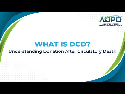 What Is DCD? Understanding Donation After Circulatory Death