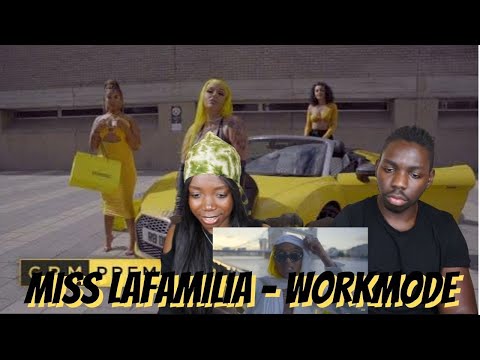 Miss LaFamilia - Workmode [Music Video] | GRM Daily - REACTION VIDEO