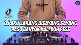 Download lagu DJ AKU JARANG DISAYANG SAYANG RASO BANYOK KALI DOH PESE REMIX FULL BASS VIRAL TIKTOK TERBARU 2025 mp3