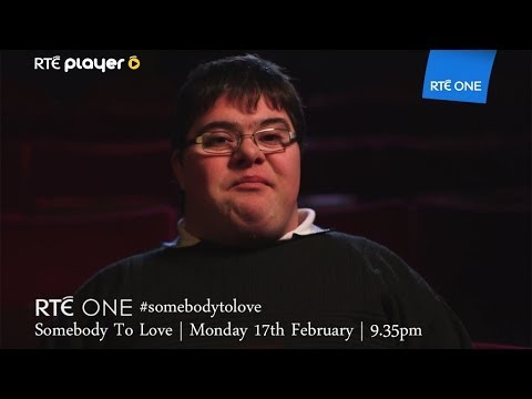 Thumbnail for Somebody To Love | RTÉ One | Monday 17th Feb | 9.35pm by Somebody to Love