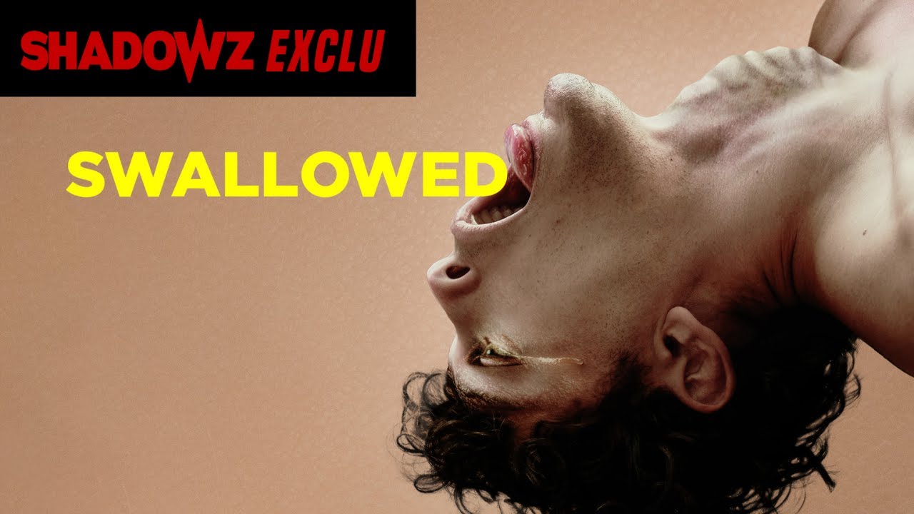 Miniature de la vidéo SWALLOWED - une exclusivité Shadowz du film Dévorant