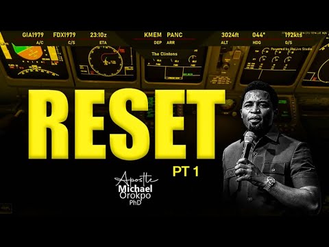 RESET PT1 || 07.01. 2026 || APOSTLE MICHAEL OROKPO