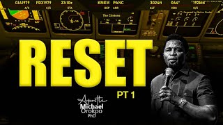 RESET PT1 || 07.01. 2026 || APOSTLE MICHAEL OROKPO