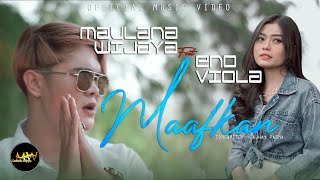 Download lagu MAULANA WIJAYA Feat. ENO VIOLA - MAAFKAN mp3 Download lagu MAULANA WIJAYA Feat. ENO VIOLA - MAAFKAN mp3