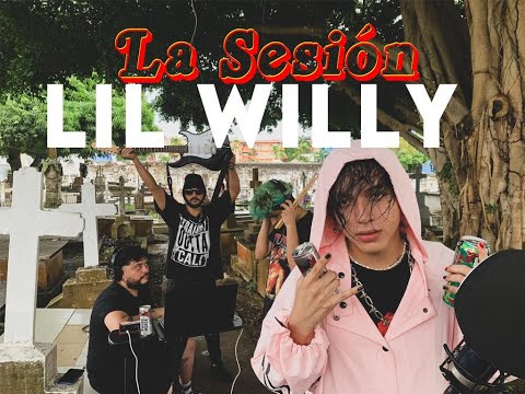 La Sesión #66 | Lil Willy | ft Gregor sanz x Samy the wizart x Monster