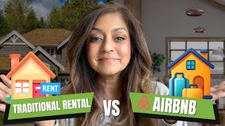 Airbnb vs Traditional Rental - Which Is Best for You?