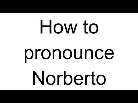 How to Pronounce Norberto (Portuguese)