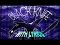 Black Knife With Lyrics The Deltarune Musical
