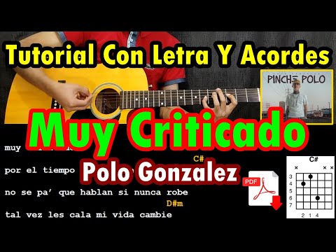 Muy Criticado - Polo Gonzalez - Tutorial - Acordes - Letra - Guitarra