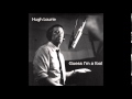 Hugh Laurie - Guess I'm a fool singing over 